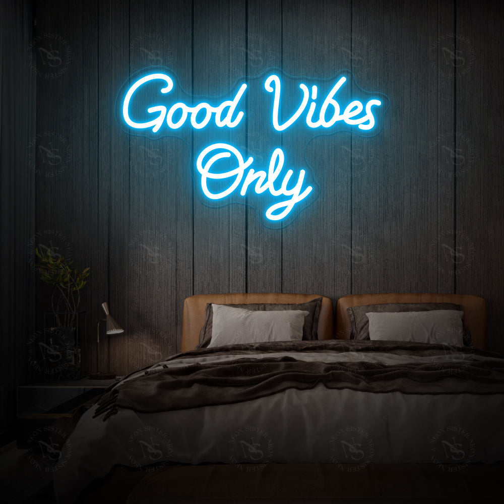 Good Vibes Only Neon Sign