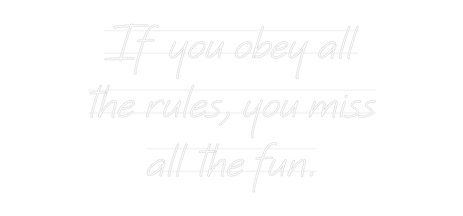 Custom Neon: If you obey a...