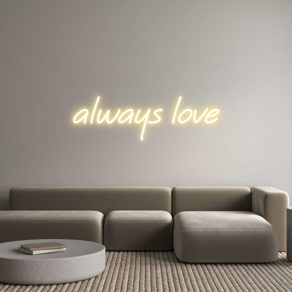 US Custom Neon: always love