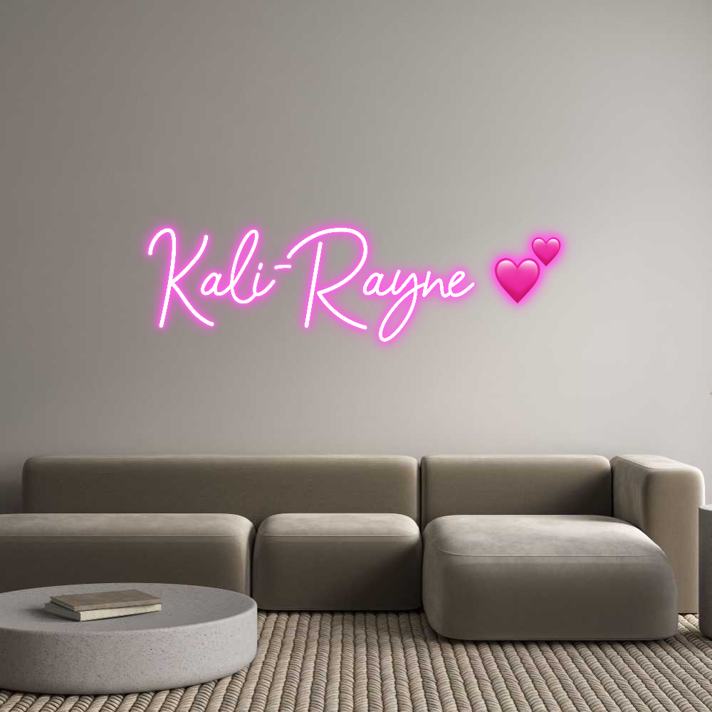 Custom Neon: Kali-Rayne 💕
