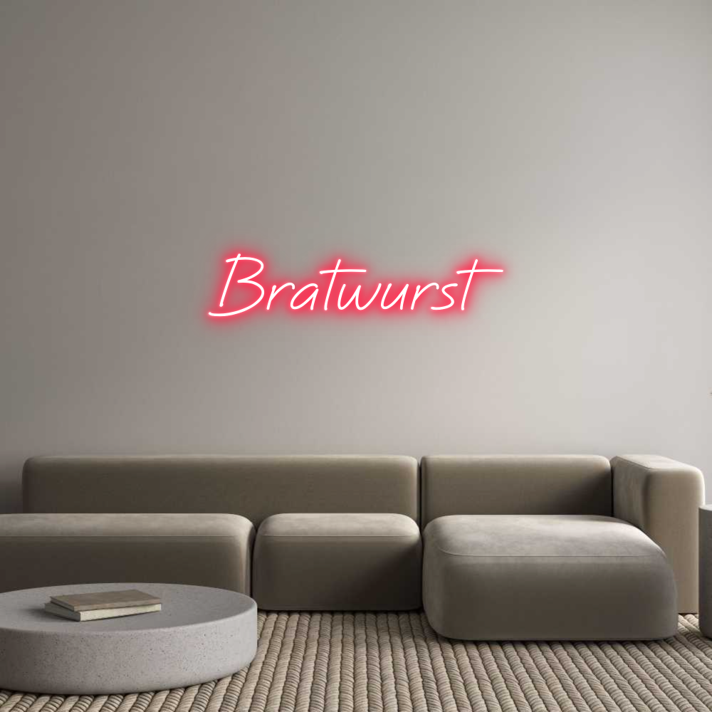 DE Custom Neon: Bratwurst