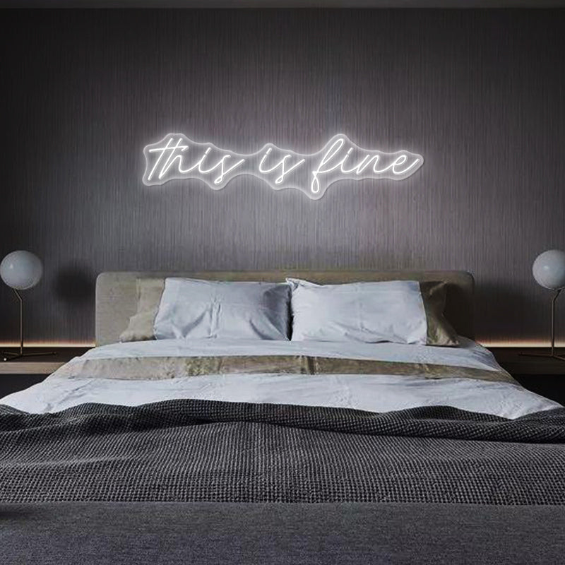 This Is Fine Neon Sign