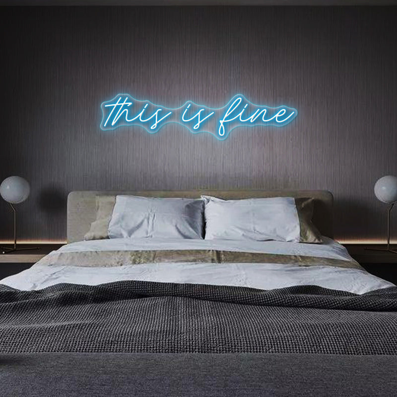 This Is Fine Neon Sign
