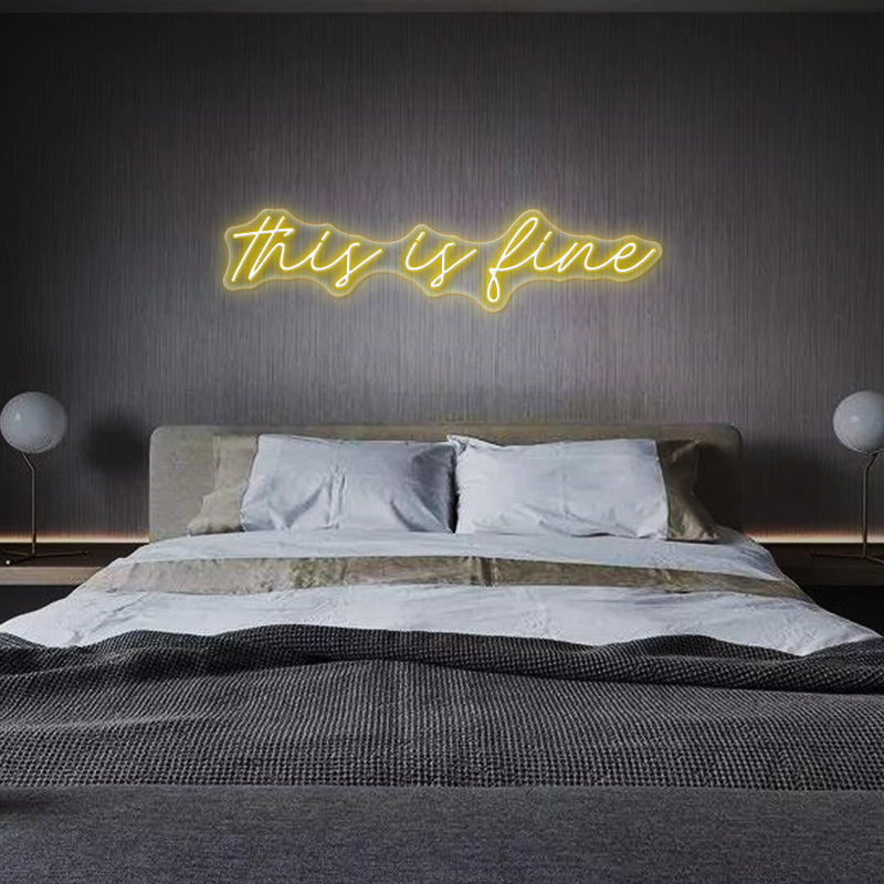 This Is Fine Neon Sign