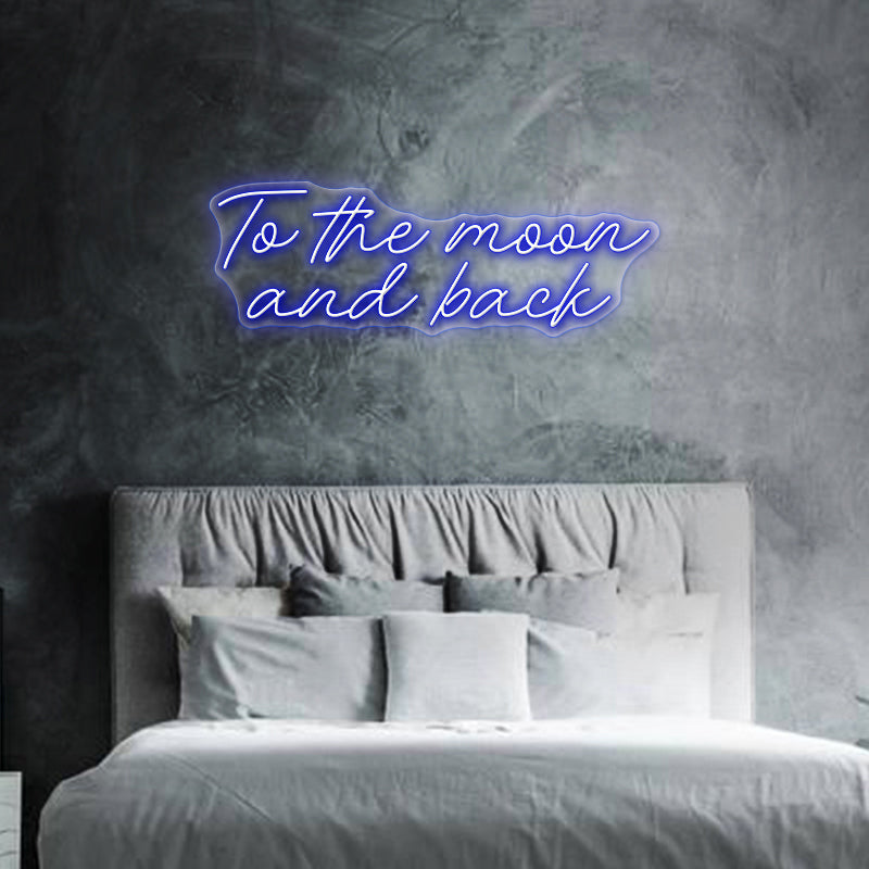 To The Moon and Back Neon Sign