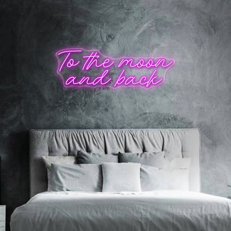 To The Moon and Back Neon Sign