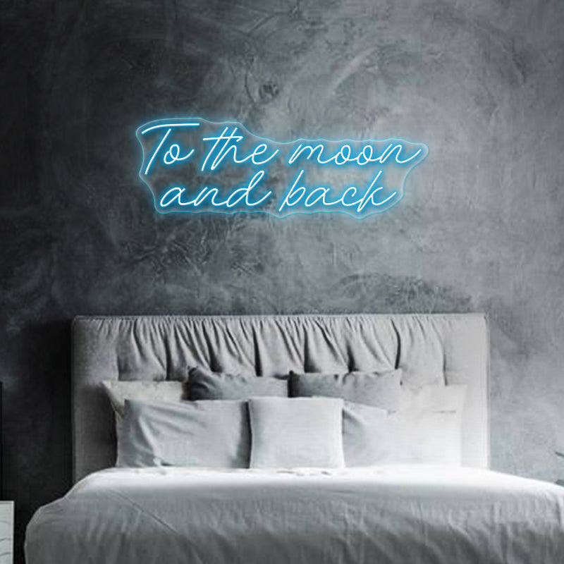 To The Moon and Back Neon Sign