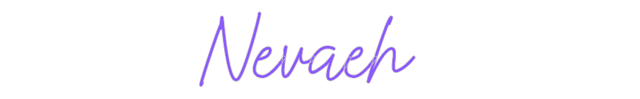 Custom Neon: Nevaeh