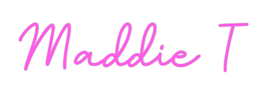 US Custom Neon: Maddie T