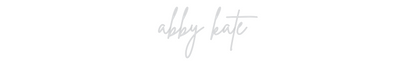 US Custom Neon: abby kate