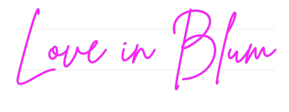 US Custom Neon: Love in Blum