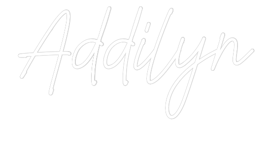 US Custom Neon: Addilyn