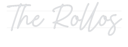 US Custom Neon: The Rollos