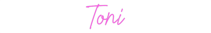 Custom Neon: Toni