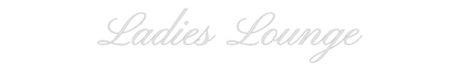 DE Custom Neon: Ladies Lounge