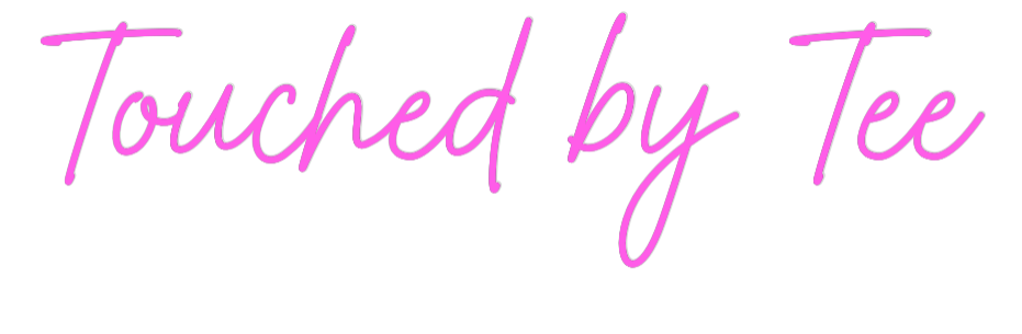 US Custom Neon: Touched by Tee