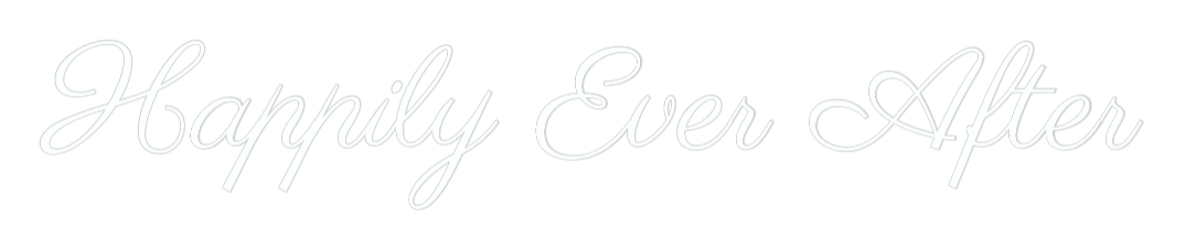 US Custom Neon: Happily Ever ...