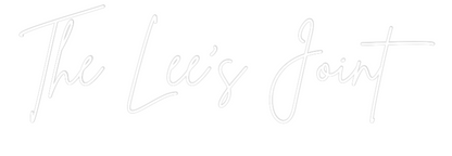 US Custom Neon: The Lee’s Joint