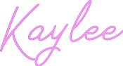 US Custom Neon: Kaylee