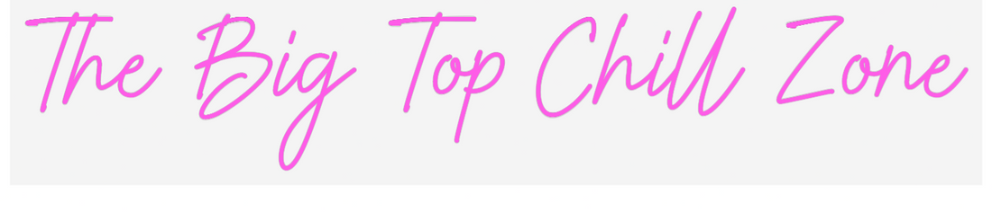 US Custom Neon: The Big Top C...