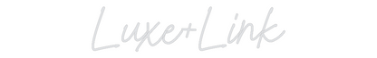Benutzerdefinierte Neon: Luxus+Link