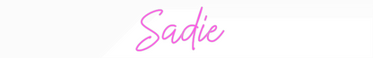 Custom Neon: Sadie