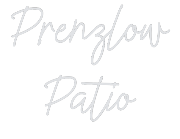 US Custom Neon: Prenzlow
Patio
