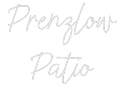 US Custom Neon: Prenzlow
Patio