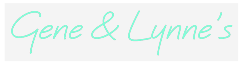 US Custom Neon: Gene &amp; Lynne&