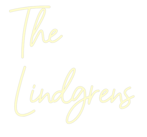 US Custom Neon: The
Lindgrens