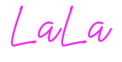 US Custom Neon: LaLa