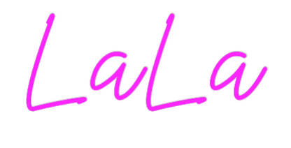 US Custom Neon: LaLa