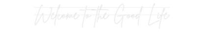 Custom Neon: Welcome to th...