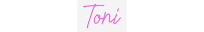 Custom Neon: Toni