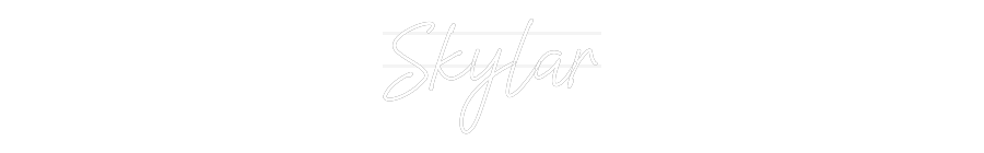Custom Neon: Skylar