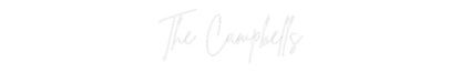 Custom Neon: Die Campbells