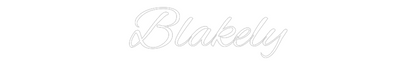 Custom Neon: Blakely