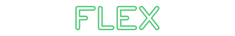 Custom Neon: FLEX