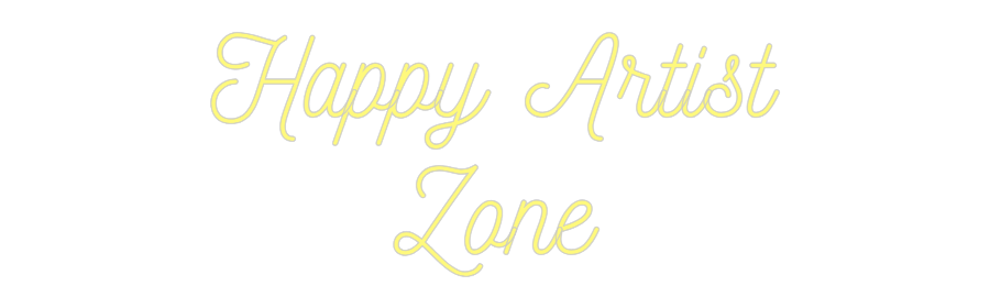 Custom Neon: Happy Artist
...