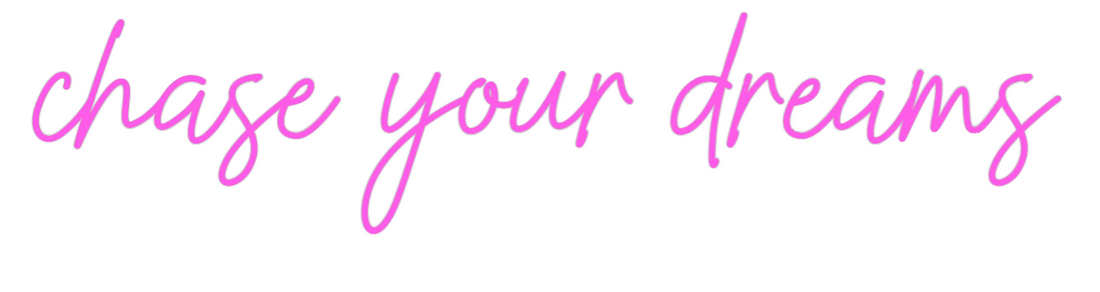 US Custom Neon: chase your dr...