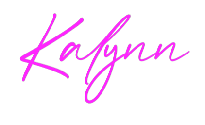 US Custom Neon: Kalynn