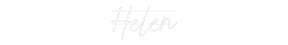 Custom Neon: Helen
