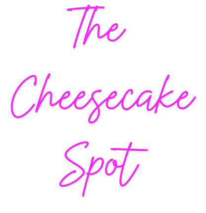 US Custom Neon: The 
Cheesec...
