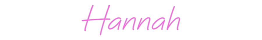 Custom Neon: Hannah