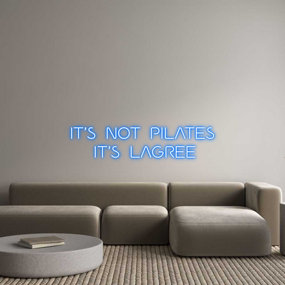 US Custom Neon: IT’S  NOT  PI...