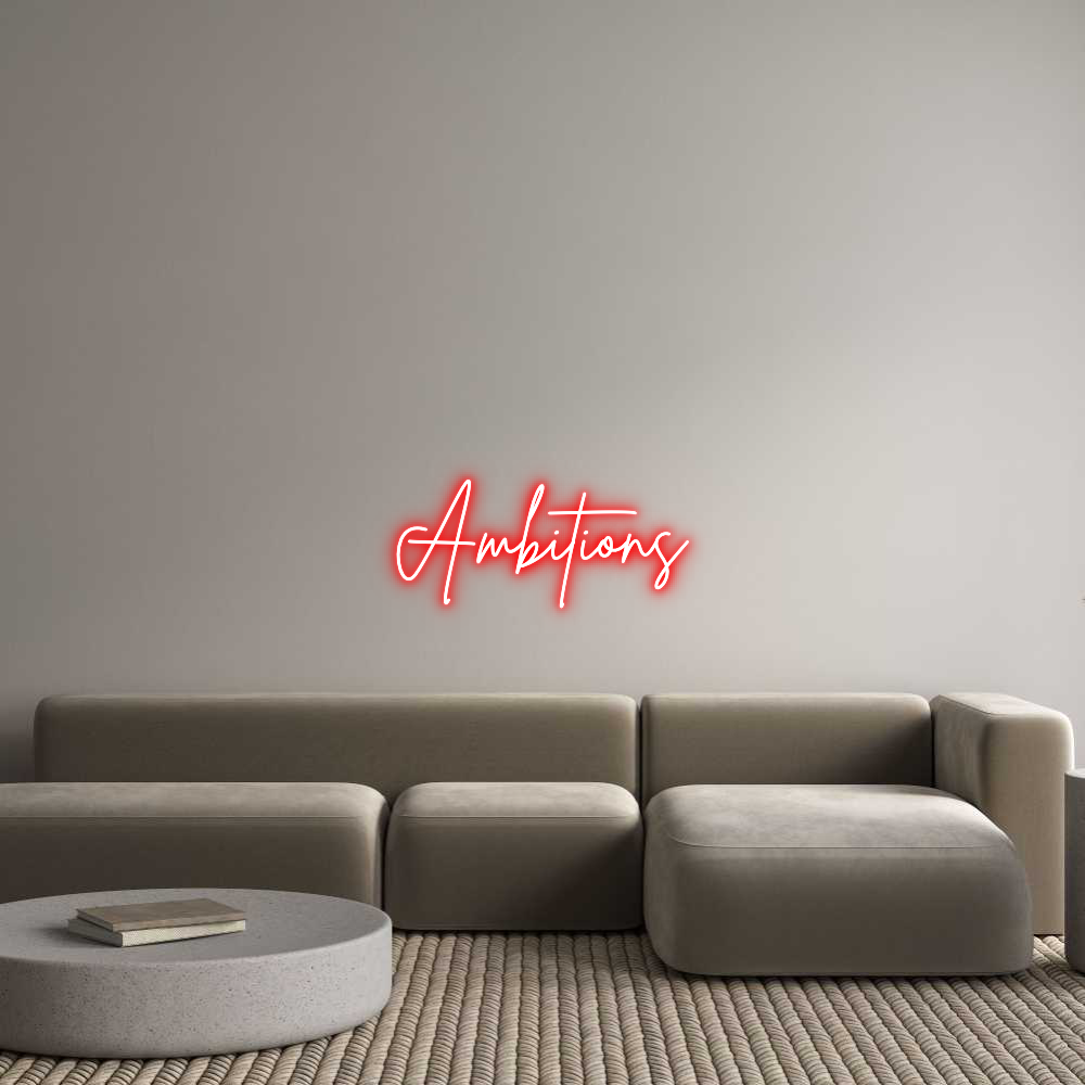 US Custom Neon: Ambitions