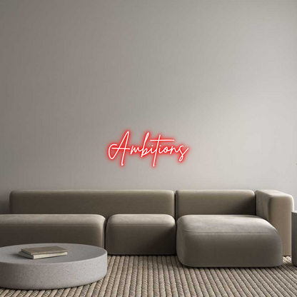 US Custom Neon: Ambitions