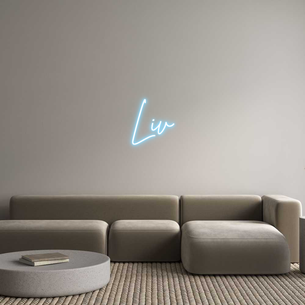 Custom Neon: Liv