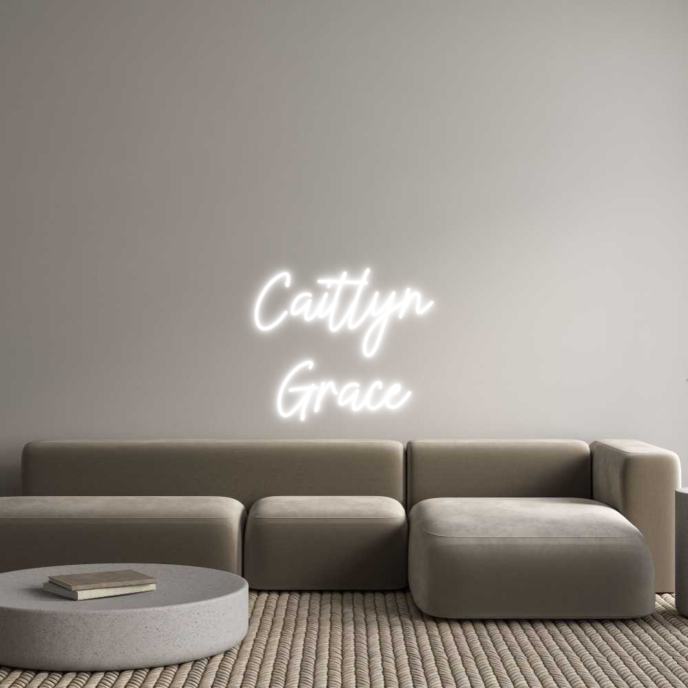 US Custom Neon: Caitlyn
Grace