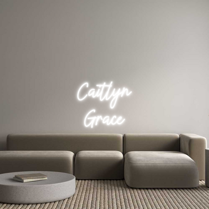 US Custom Neon: Caitlyn
Grace